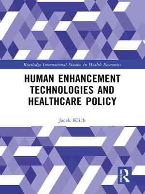 cover image of Human Enhancement Technologies and Healthcare Policy